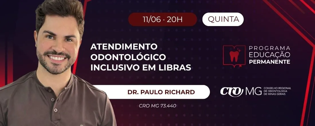 Atendimento Odontológico Inclusivo em Libras