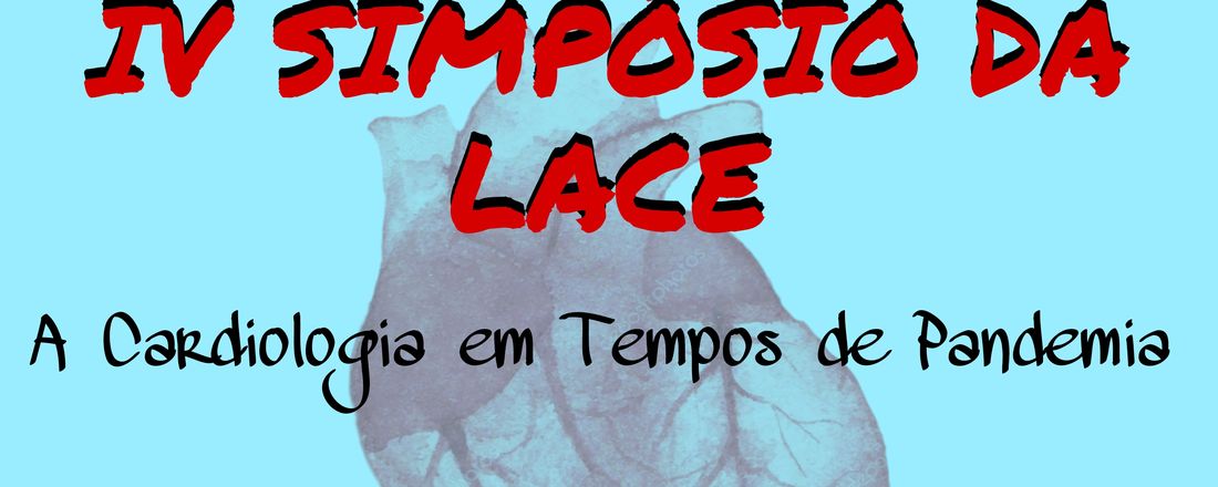 IV SIMPÓSIO DA LIGA ACADÊMICA DE CARDIOLOGIA EM ENFERMAGEM