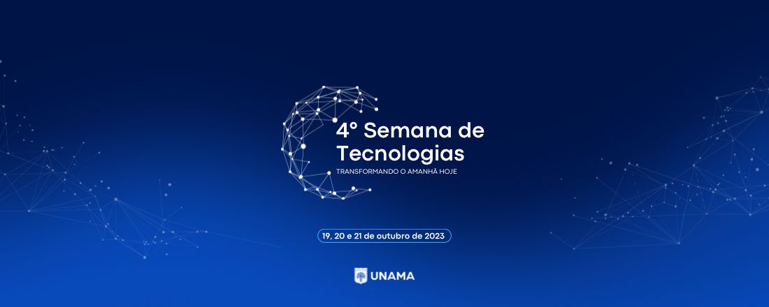 4º Semana de Tecnologias