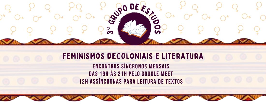 Grupo de Estudos: Feminismos Decoloniais e Literatura