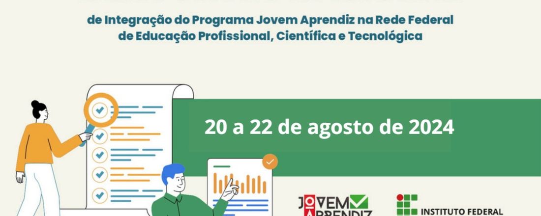 II Encontro Nacional de Integração do Programa Jovem Aprendiz na Rede Federal de Educação Profissional, Científica e Tecnológica