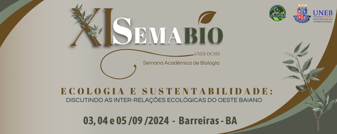 ECOLOGIA E SUSTENTABILIDADE: Discutindo as Inter-relações Ecológicas Do Oeste Baiano