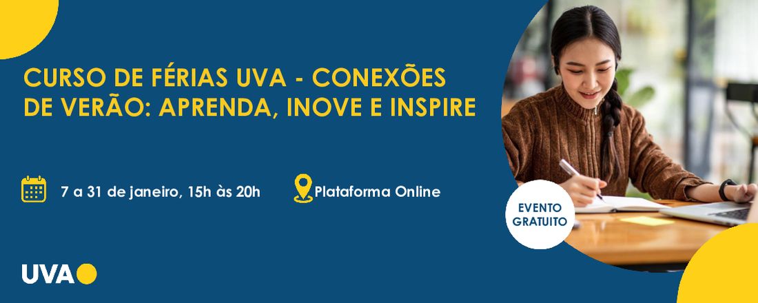 Curso de Férias UVA| Conexões de Verão: Aprenda, Inove e Inspire