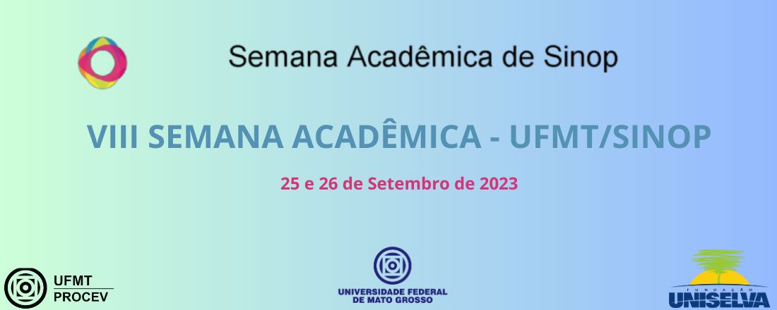 VIII Semana Acadêmica de Sinop