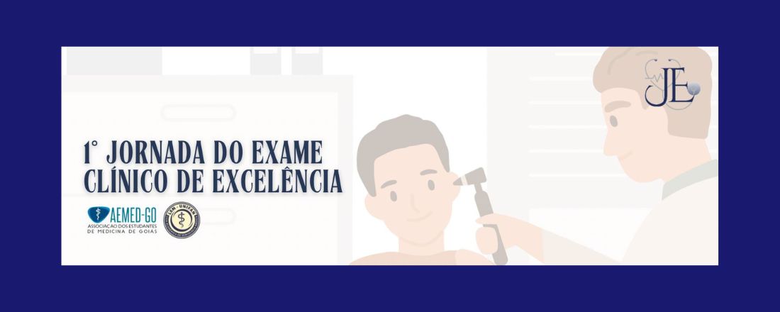 1ª Jornada do Exame Clínico de Excelência