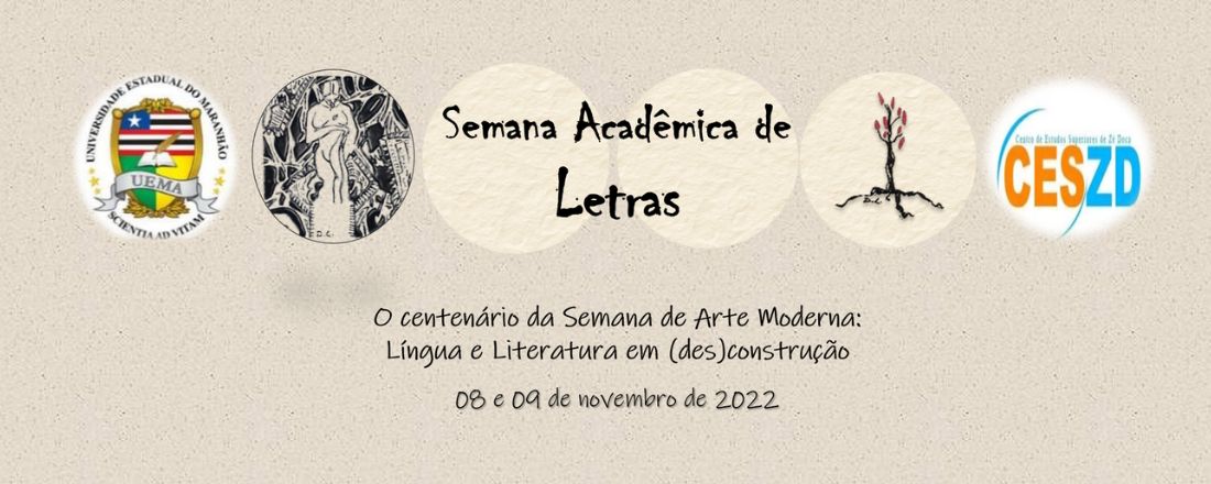 Semana Acadêmica de Letras - O centenário da Semana de Arte Moderna: Língua e Literatura em (des)construção