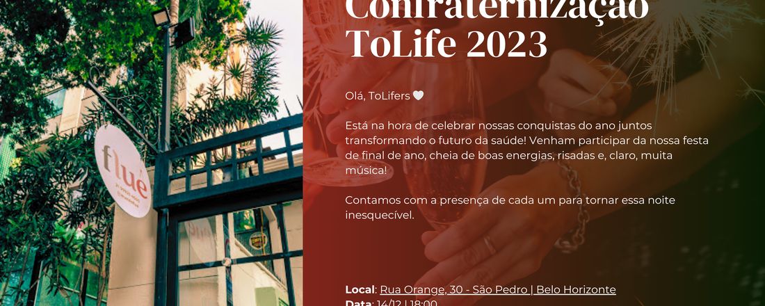 Confraternização ToLife 2023