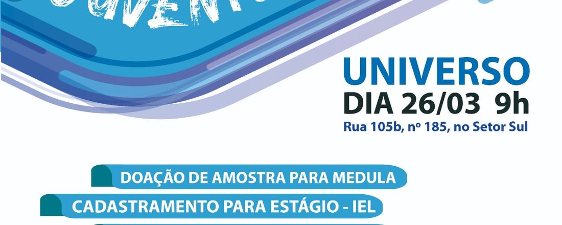 III CALOURADA SOLIDÁRIA  - UNIVERSO - CAMPUS GOIÂNIA DIA “D” JUVENTUDE