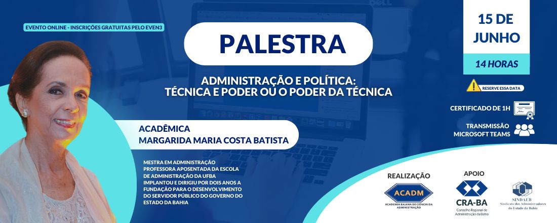 Administração e Política: Técnica e Poder ou o Poder da Técnica