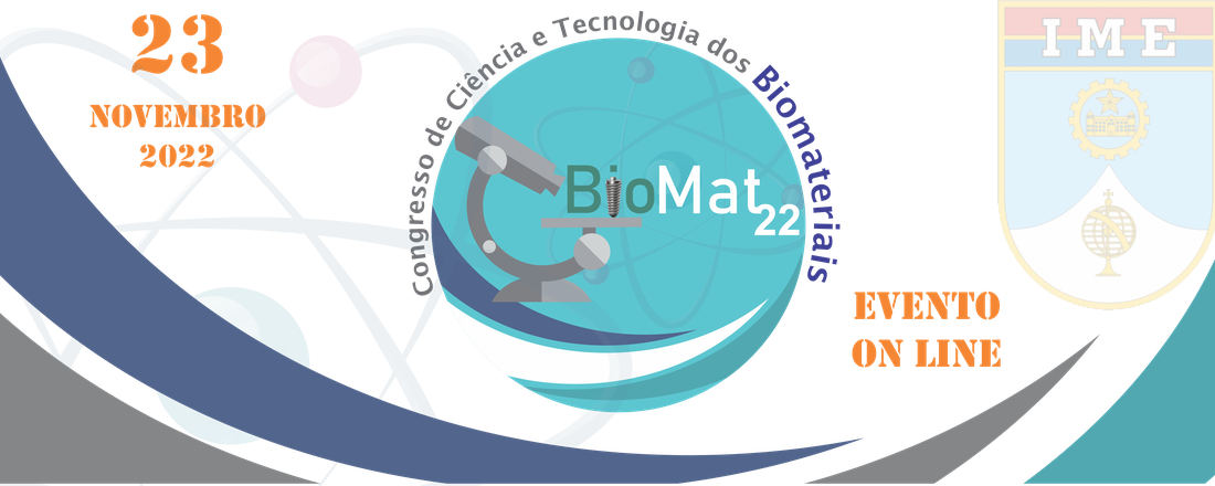 CONGRESSO DE CIÊNCIA E TECNOLOGIA DOS BIOMATERIAIS – BIOMAT22