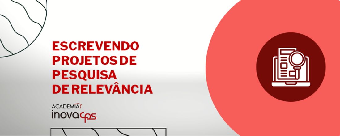 Escrevendo projetos de pesquisa de relevância