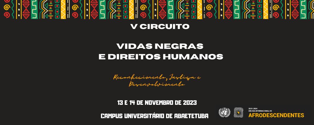 V Circuito Vidas Negras e Direitos Humanos