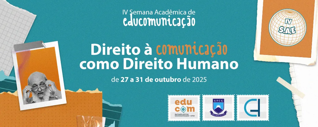 IV Semana Acadêmica de Educomunicação