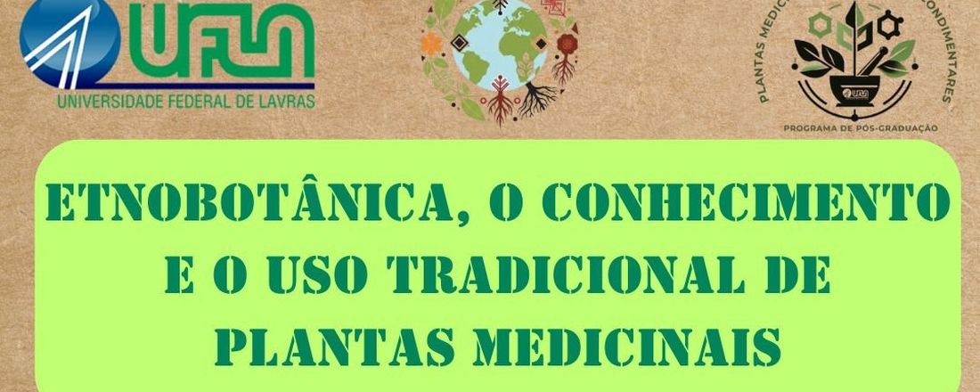 Ciclo de Palestras Internacional: Etnobotânica, o conhecimento e o uso tradicional de plantas medicinais