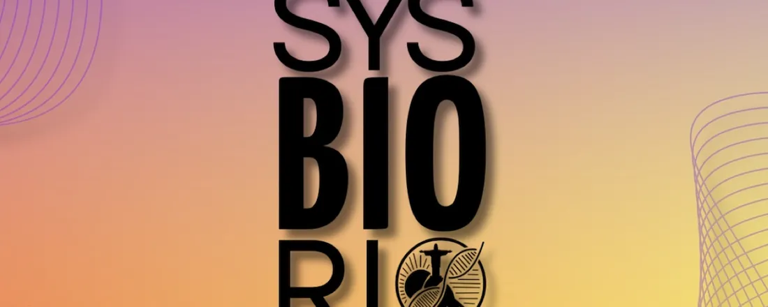 VI International Course on Theoretical and Applied Aspects of Systems Biology (VI SysBioRio)