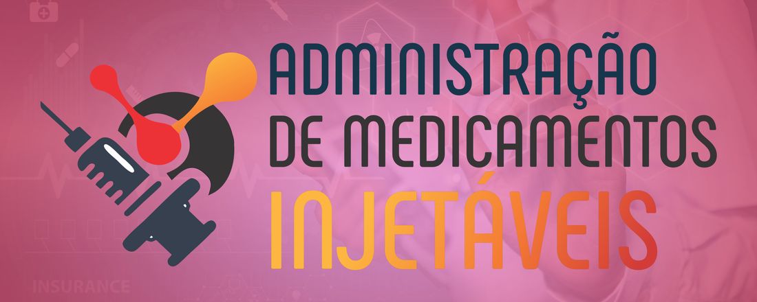 Administração de Medicamentos Injetáveis