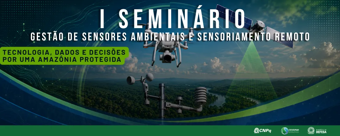 I Seminário de Gestão de Sensores Ambientais e Sensoriamento Remoto