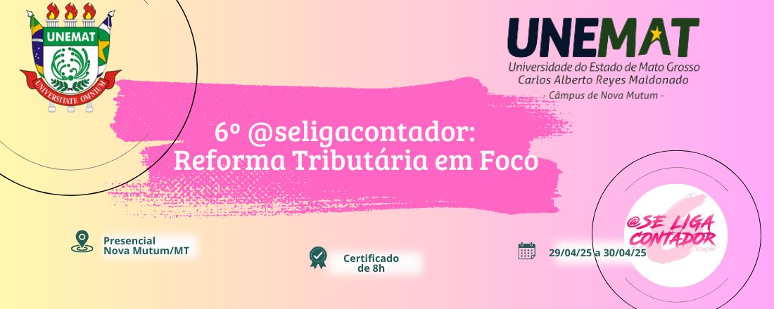 6º @ SE LIGA CONTADOR: REFORMA TRIBUTÁRIA EM FOCO