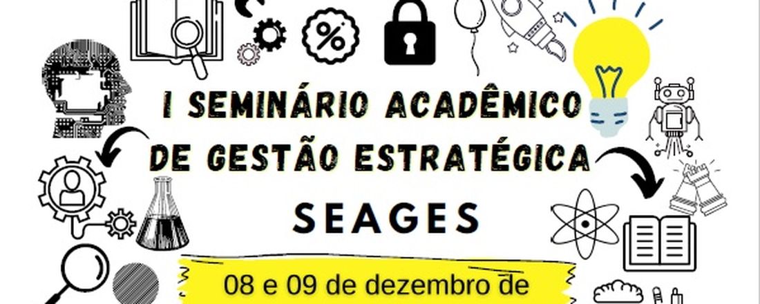 I Seminário Acadêmico de Gestão Estratégica - SEAGES