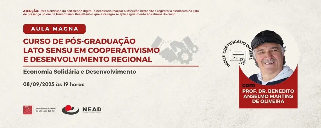 Aula Magna do curso de Pós-graduação lato sensu em Cooperativismo e Desenvolvimento Regional