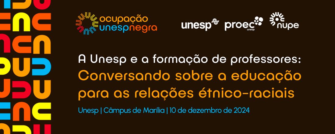 A Unesp e a formação de professores: conversando sobre a educação para as relações étnico-raciais