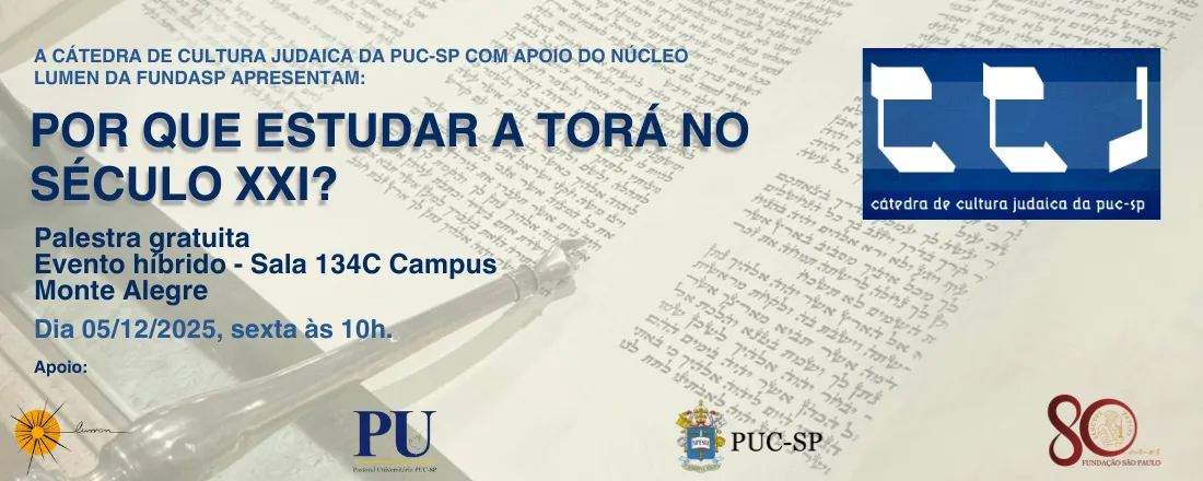 Por que estudar a Torá no Século XXI?