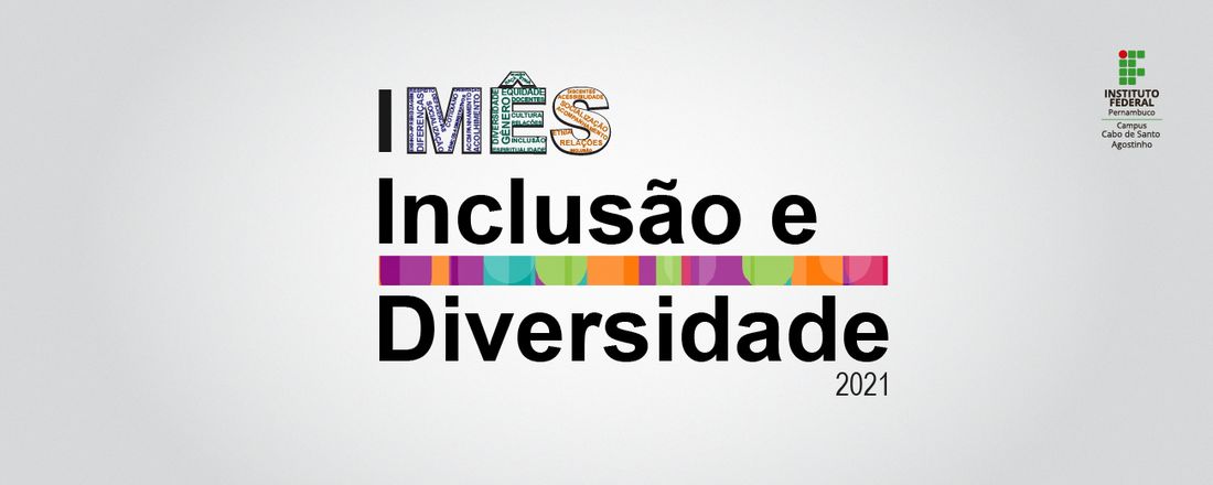 I Mês da Inclusão e Diversidade