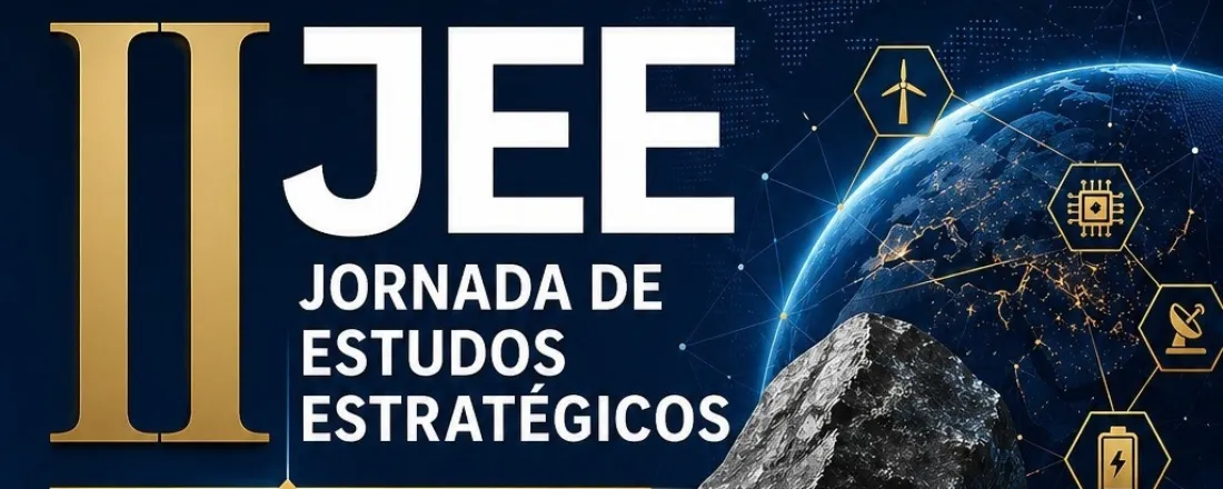 II Jornada de Estudos Estratégicos: minerais críticos e terras raras