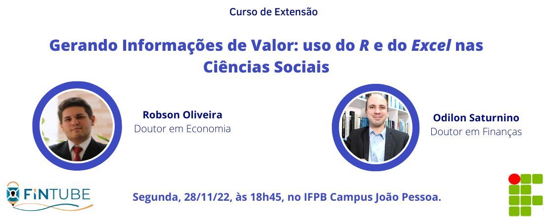 Gerando Informações de Valor: uso do R e do Excel nas Ciências Sociais