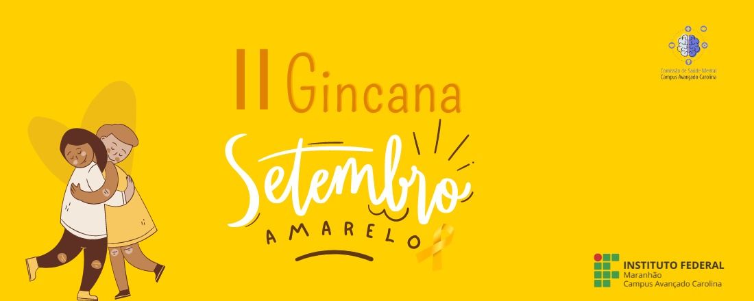 II Gincana - Setembro Amarelo