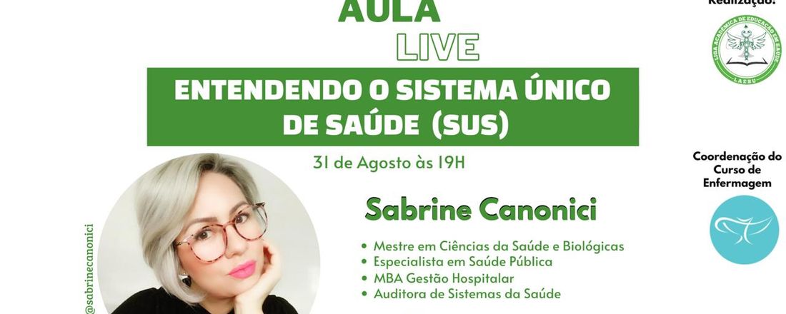 I AULA ABERTA DA LAESU- ENTENDENDO O SISTEMA ÚNICO DE SAÚDE (SUS)