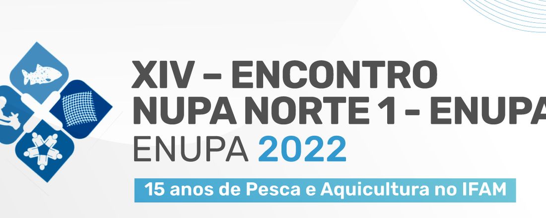 XIV - ENCONTRO DO NUPA - ENUPA 2022