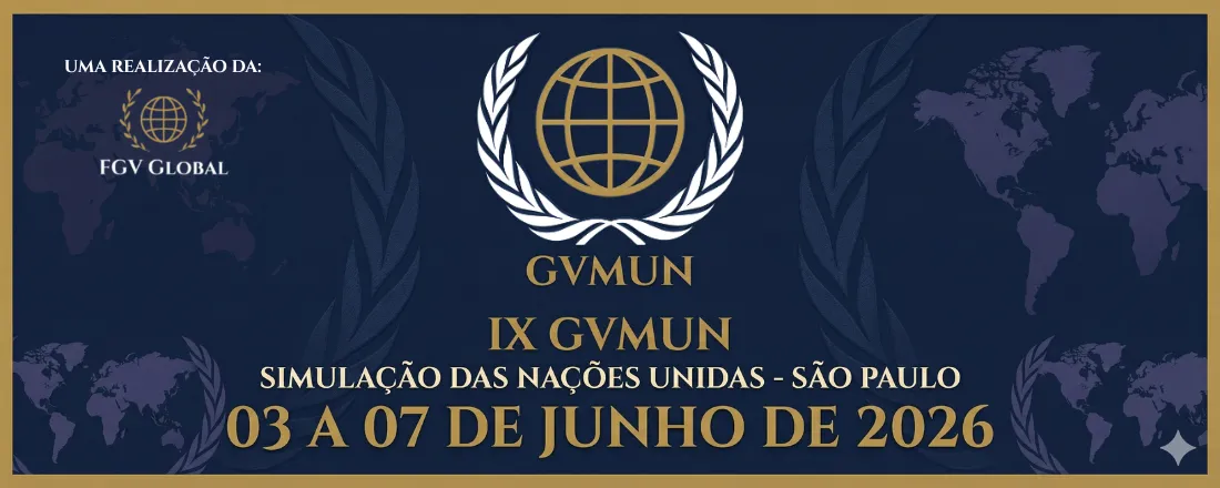 IX GVMUN - FGV GLOBAL
