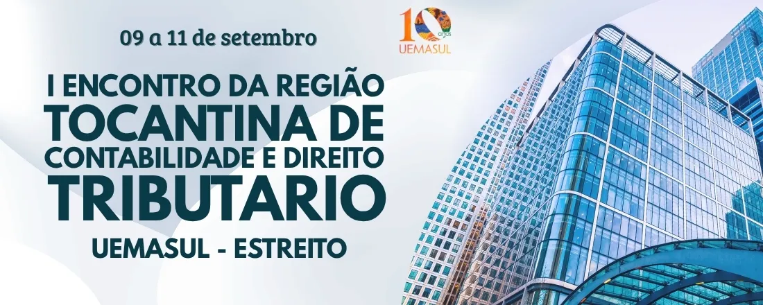 I ENCONTRO DA REGIÃO TOCANTINA DE CONTABILIDADE E DIREITO TRIBUTÁRIO 2026