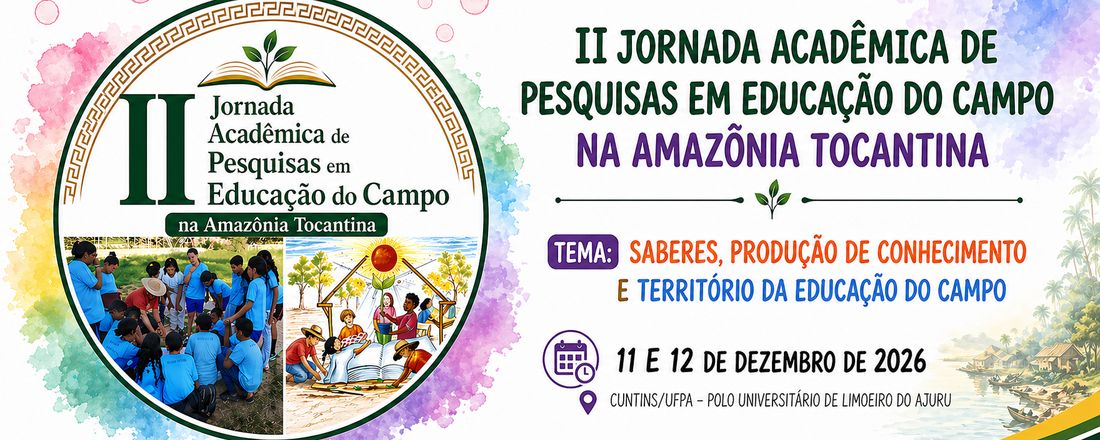 II JORNADA ACADÊMICA DE PESQUISAS EM EDUCAÇÃO DO CAMPO