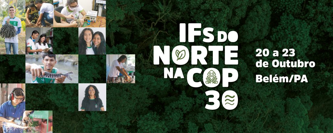 IFs do Norte na COP 30