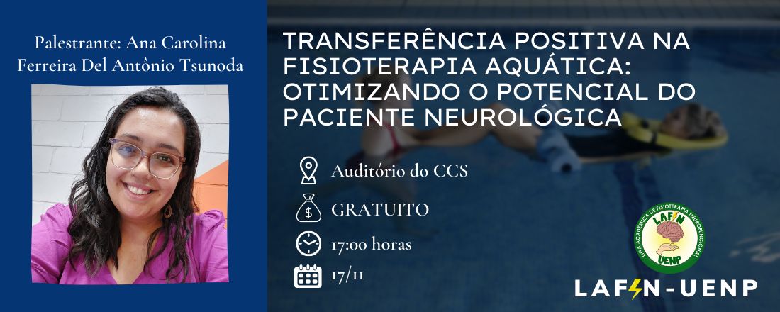 Transferência positiva na fisioterapia aquática: Otimizando o potencial do paciente neurológico