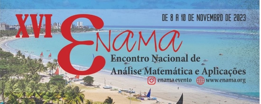 XVI Encontro Nacional de Análise Matemática e Aplicações