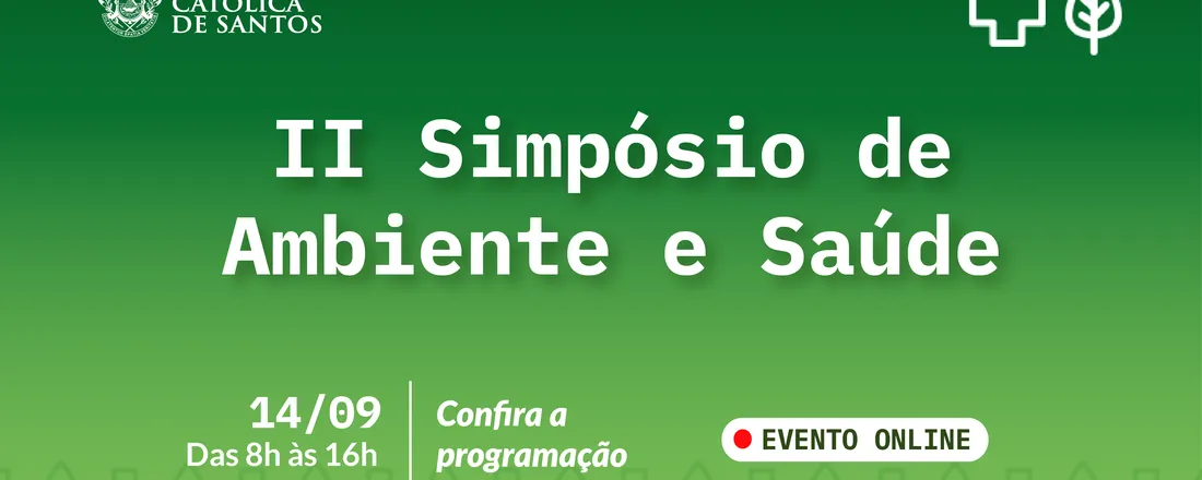 II Simpósio de Ambiente e Saúde