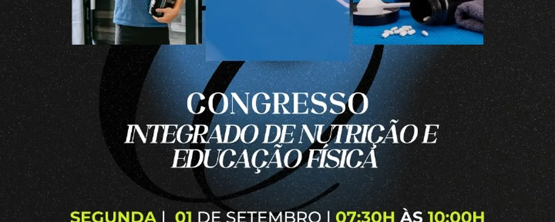 III - SINERGIA - Congresso integrado de Nutrição e Educação Física.