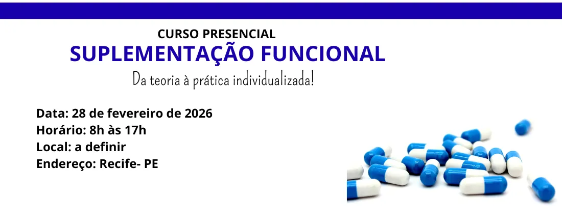 SUPLEMENTAÇÃO FUNCIONAL: da teoria à prescrição individualizada