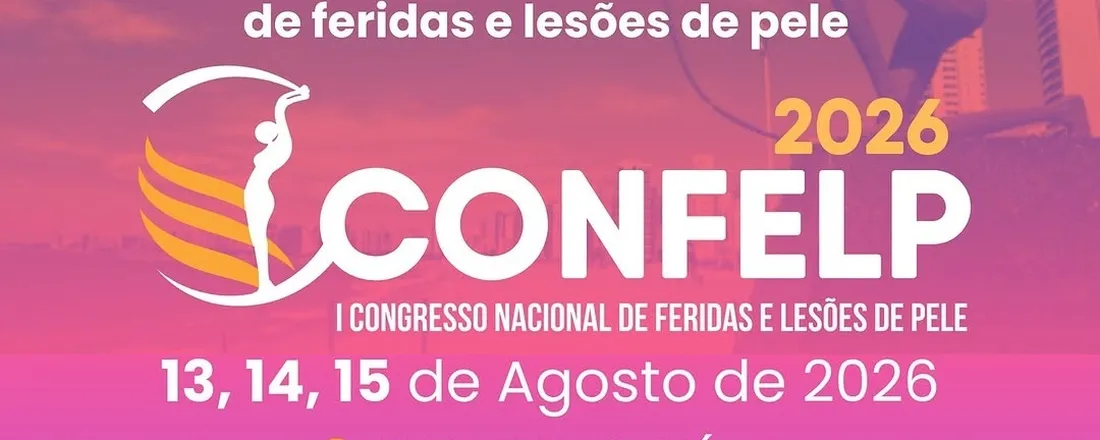 I Congresso Nacional de Feridas e Lesões de Pele