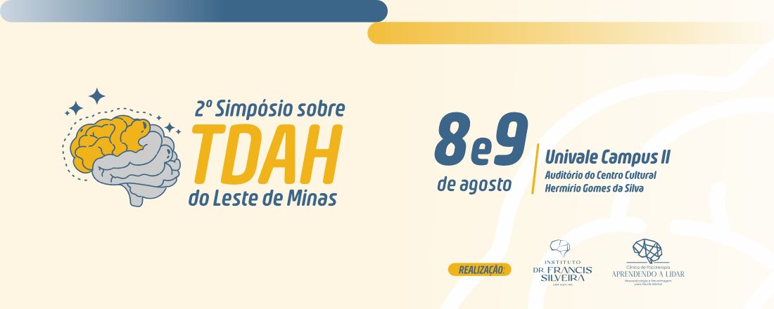 II Simpósio sobre TDAH do Leste de Minas