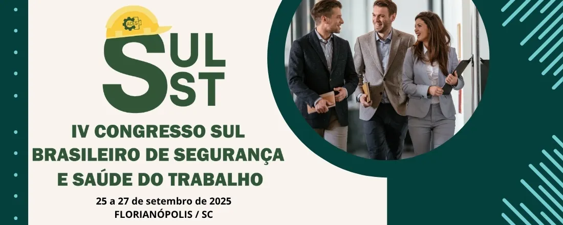 IV CONGRESSO SUL BRASILEIRO DE SEGURANÇA E SAÚDE DO TRABALHO
