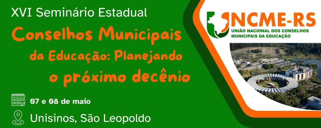 XVI Seminário Estadual da UNCME RS