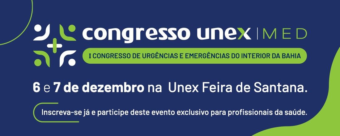 I CONGRESSO DE URGÊNCIAS E EMERGÊNCIAS DO INTERIOR DA BAHIA