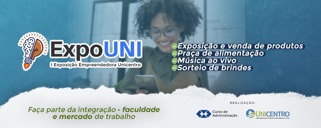 I Exposição Empreendedora Unicentro - EXPOUNI