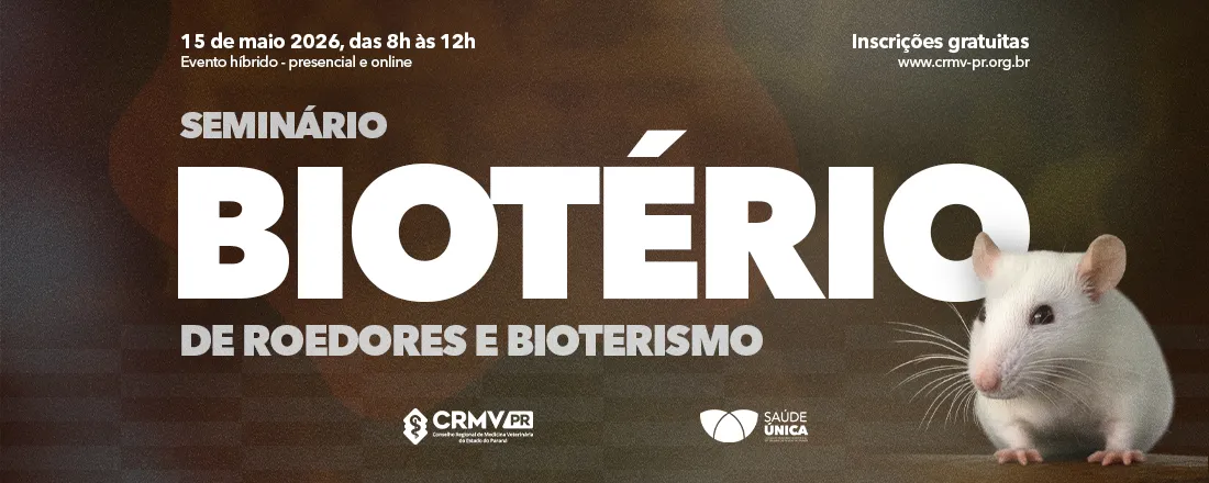 Seminário Biotério de Roedores e Bioterismo