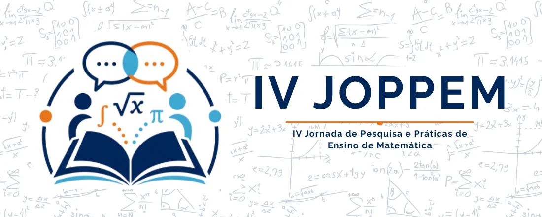 IV Jornada de Pesquisa e Práticas de Ensino de Matemática