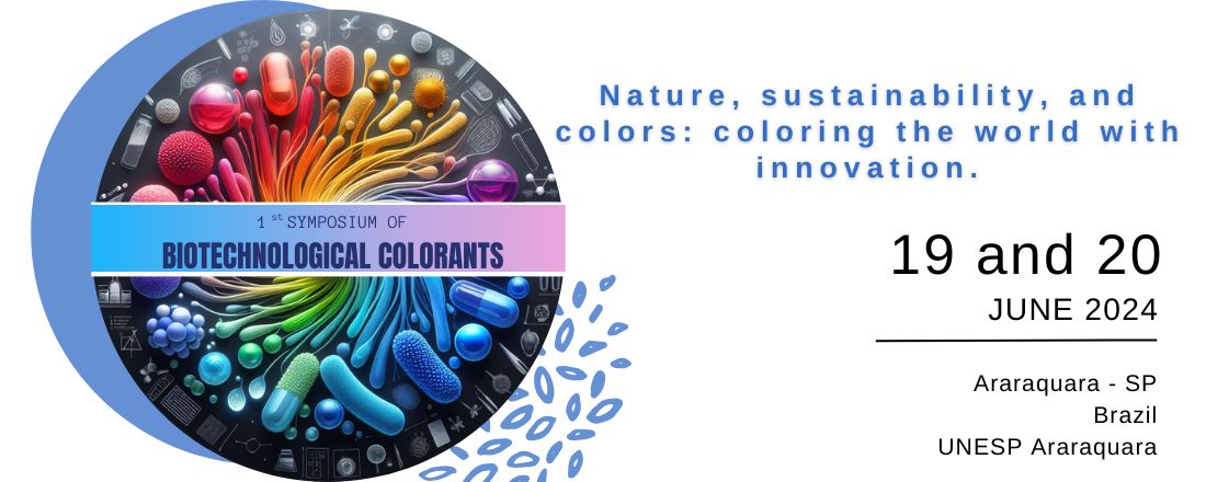 1st Symposium of Biotechnological Colorants